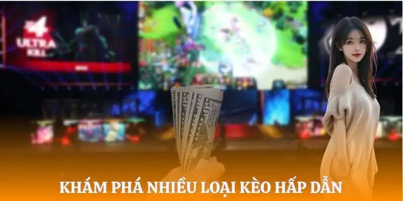 ca-cuoc-the-thao-dien-tu-cap-nhat-cac-loai-keo