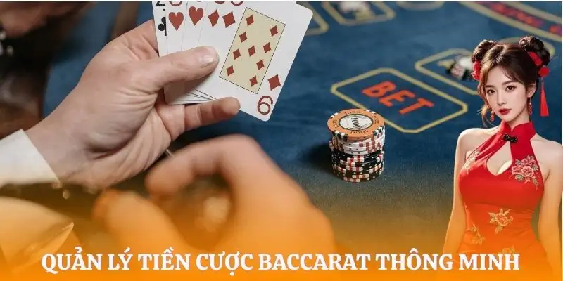 cach-choi-baccarat-dung-voi-dat-cuoc-lon