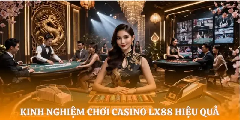 casino-lx88-kinh-nghiem