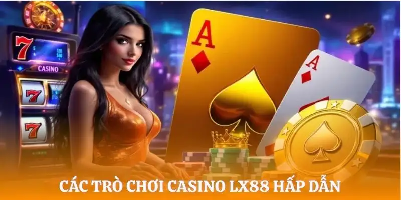 casino-lx88-top-game