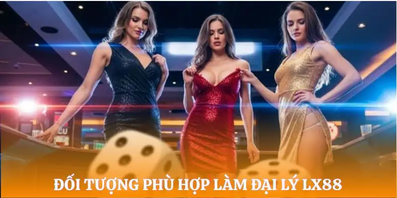 dai-ly-lx88-doi-tuong