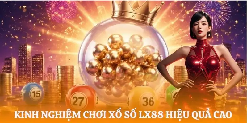 xo-so-lx88-kinh-nghiem